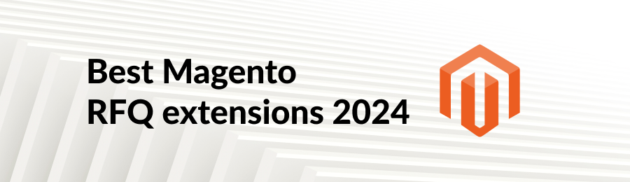 Top 5 Best Magento 2 Request for Quote Extensions 2024 - MageMe ...