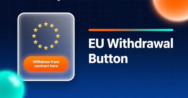 EU Withdrawal Button for Magento 2: Article 11a Compliance Guide